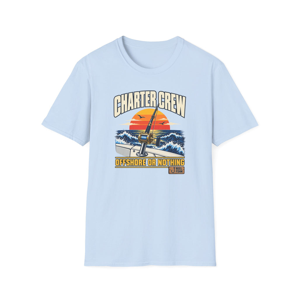 Charter Crew Offshore or Nothing T-Shirt