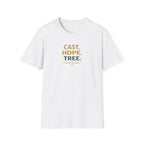 Cast. Hope. Tree.  T-Shirt