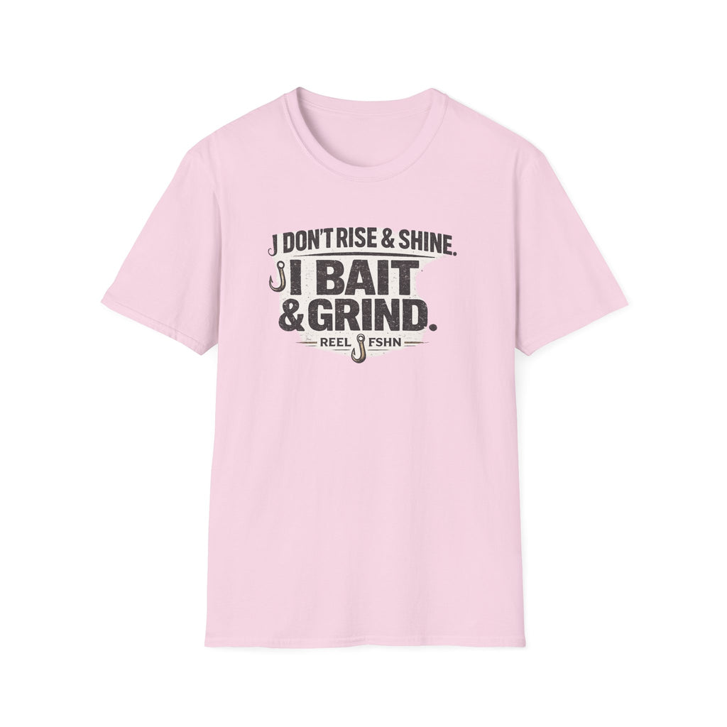 Pink Comfort Colors t-shirt with "I Don't Rise & Shine, I Bait & Grind" fishing graphic and hooks.