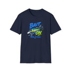 Bait On (single lure)  T-Shirt