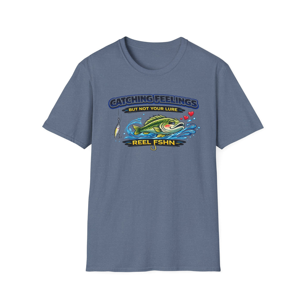 Catching Feelings But Not Your Lure T-Shirt