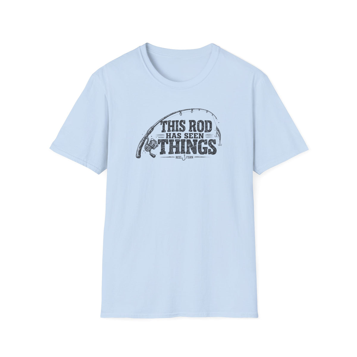 This Rod Has Seen Things T-Shirt