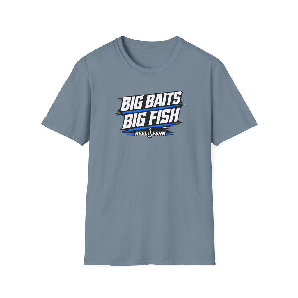 Big Baits Big Fish T-Shirt