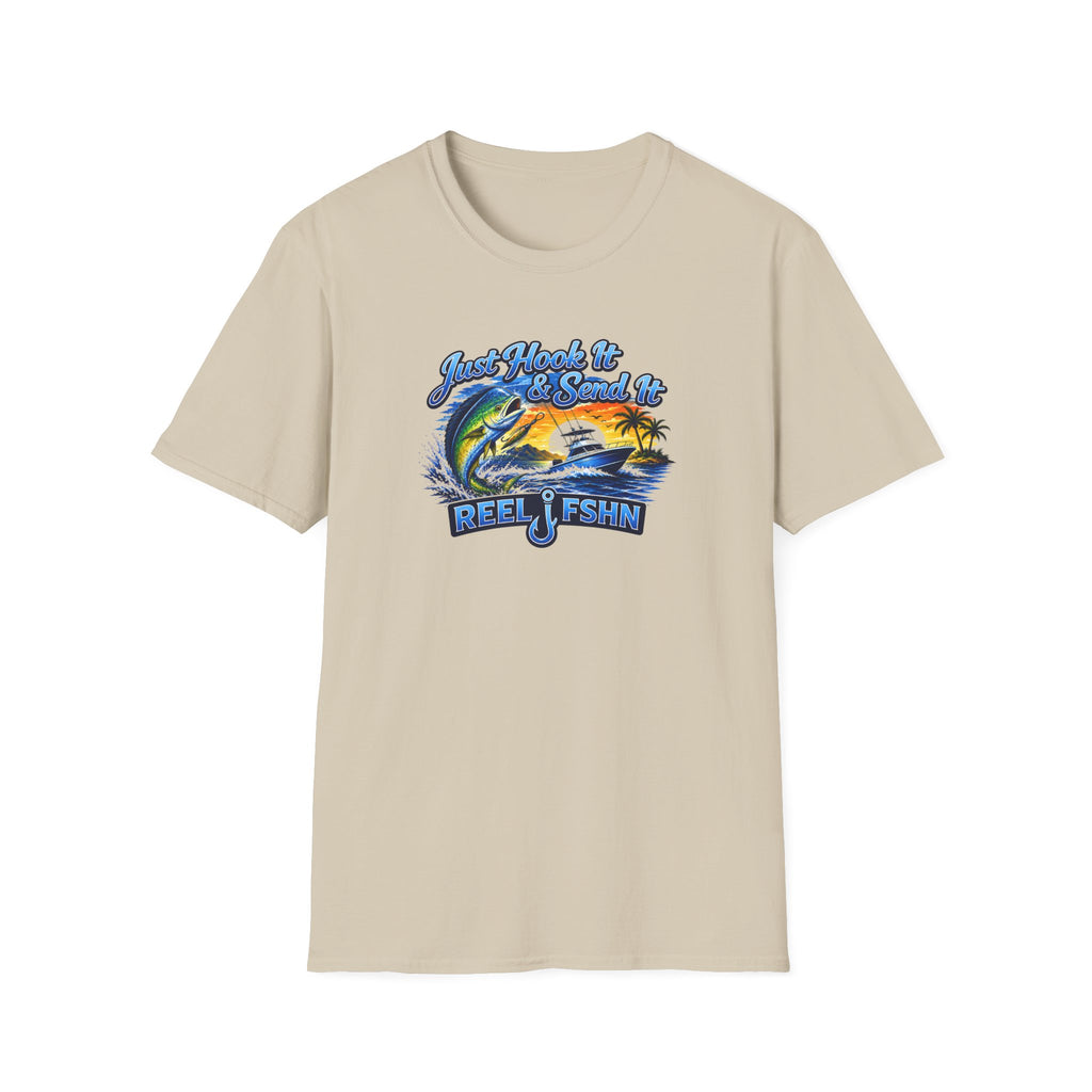 Just Hook It & Send It T-Shirt