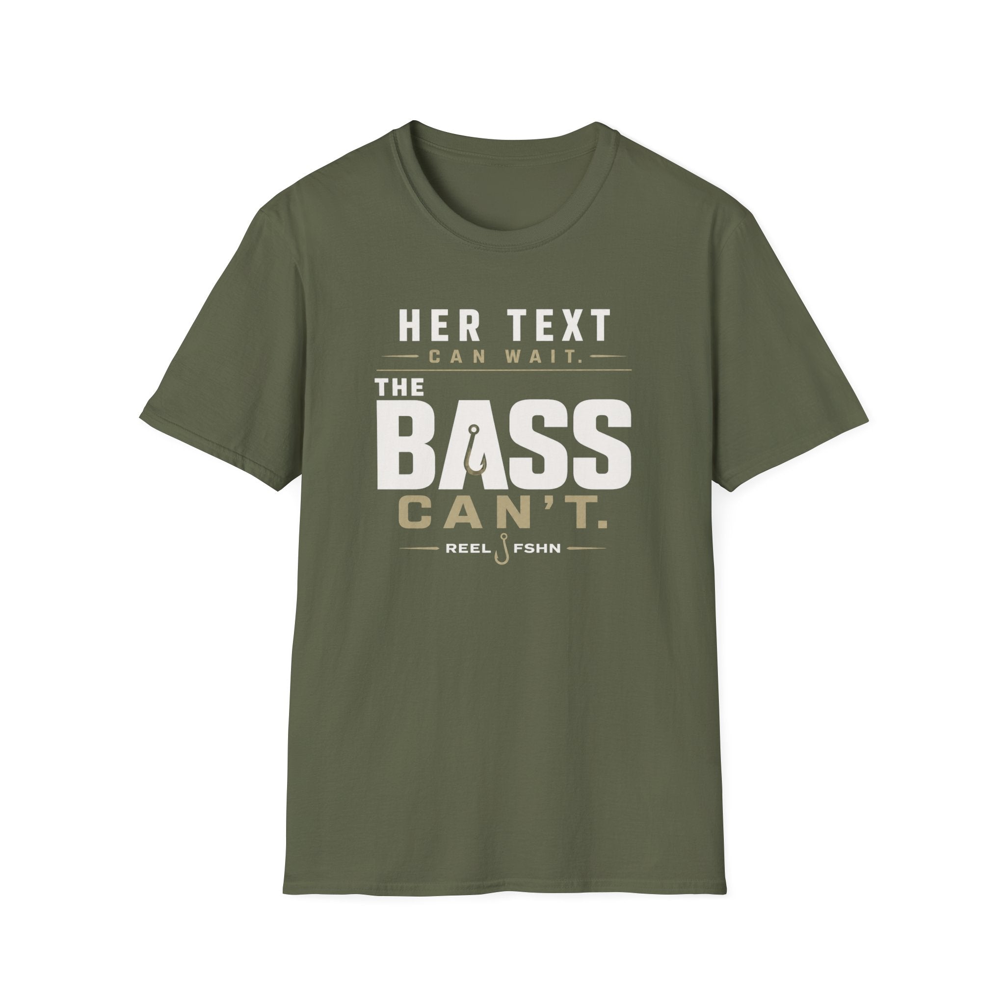 Her Text Can Wait The Bass Can't T-Shirt