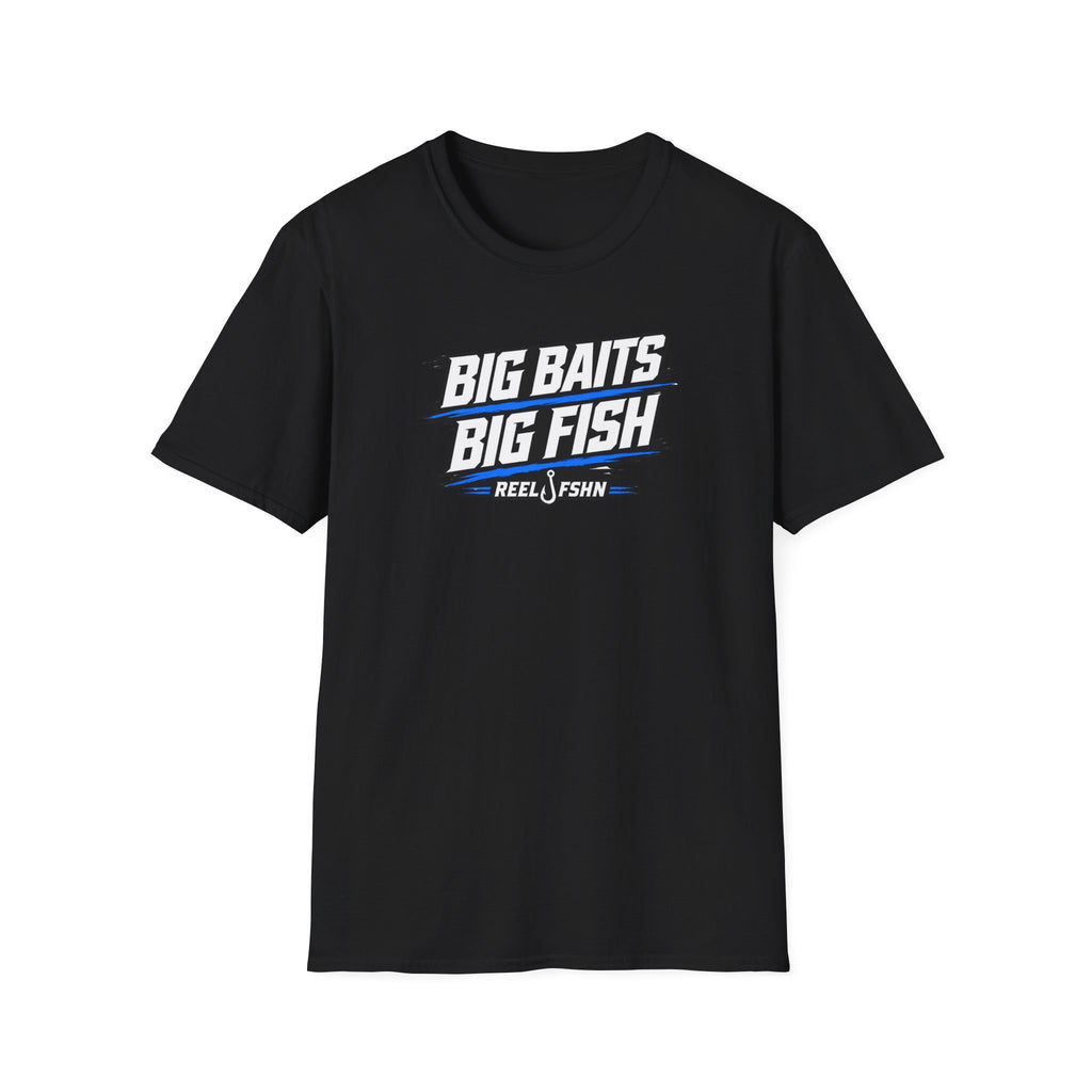 Big Baits Big Fish T-Shirt