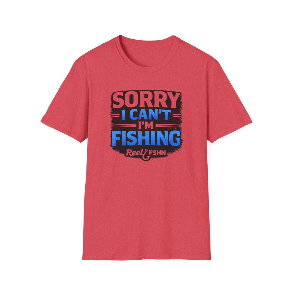 Sorry I Can't I'm Fishing T-Shirt