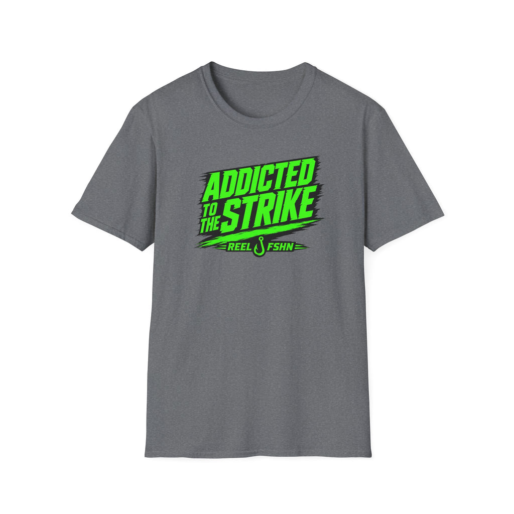 Addicted To The Strike T-Shirt