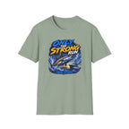 Only The Strong Run T-Shirt