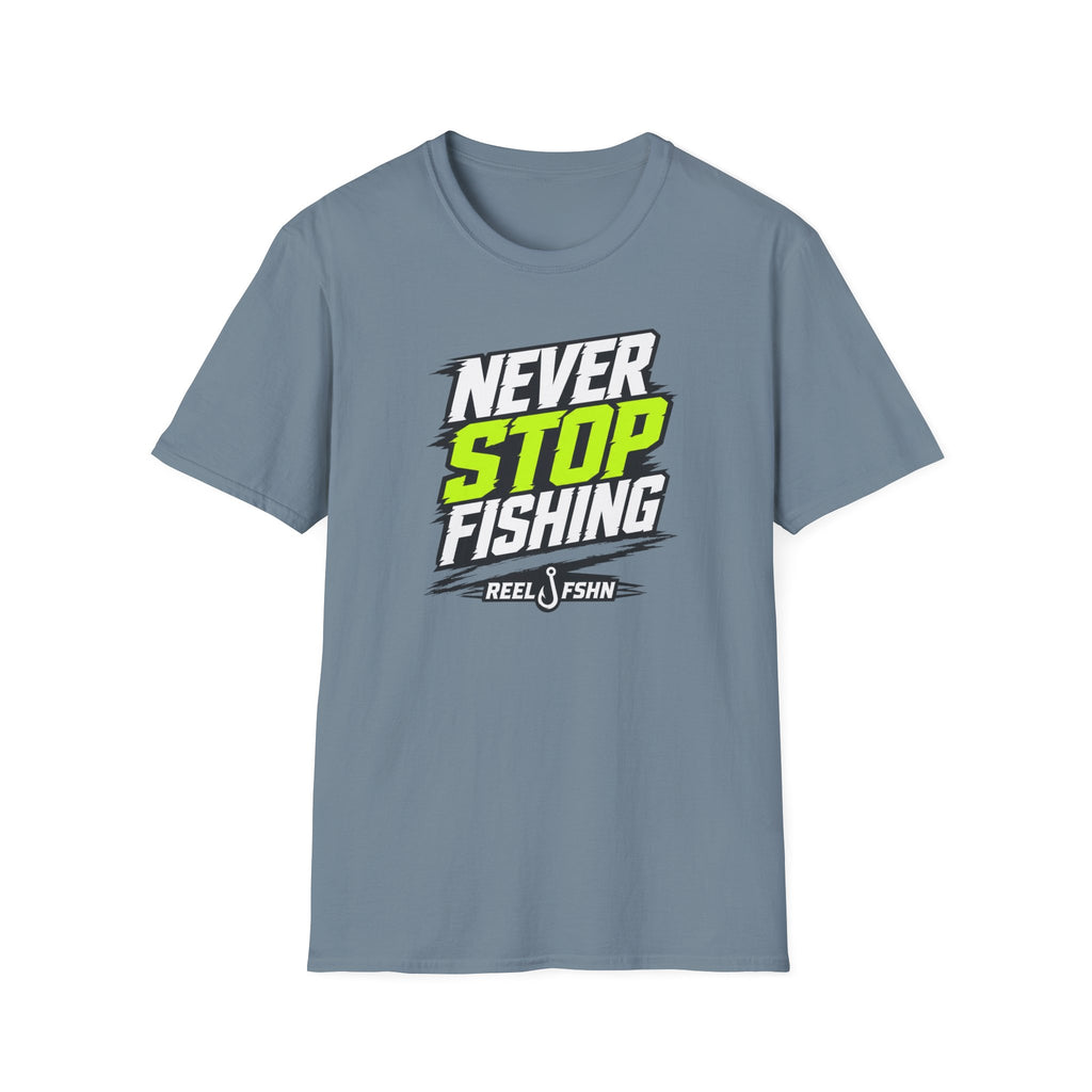 Never Stop Fishing T-Shirt