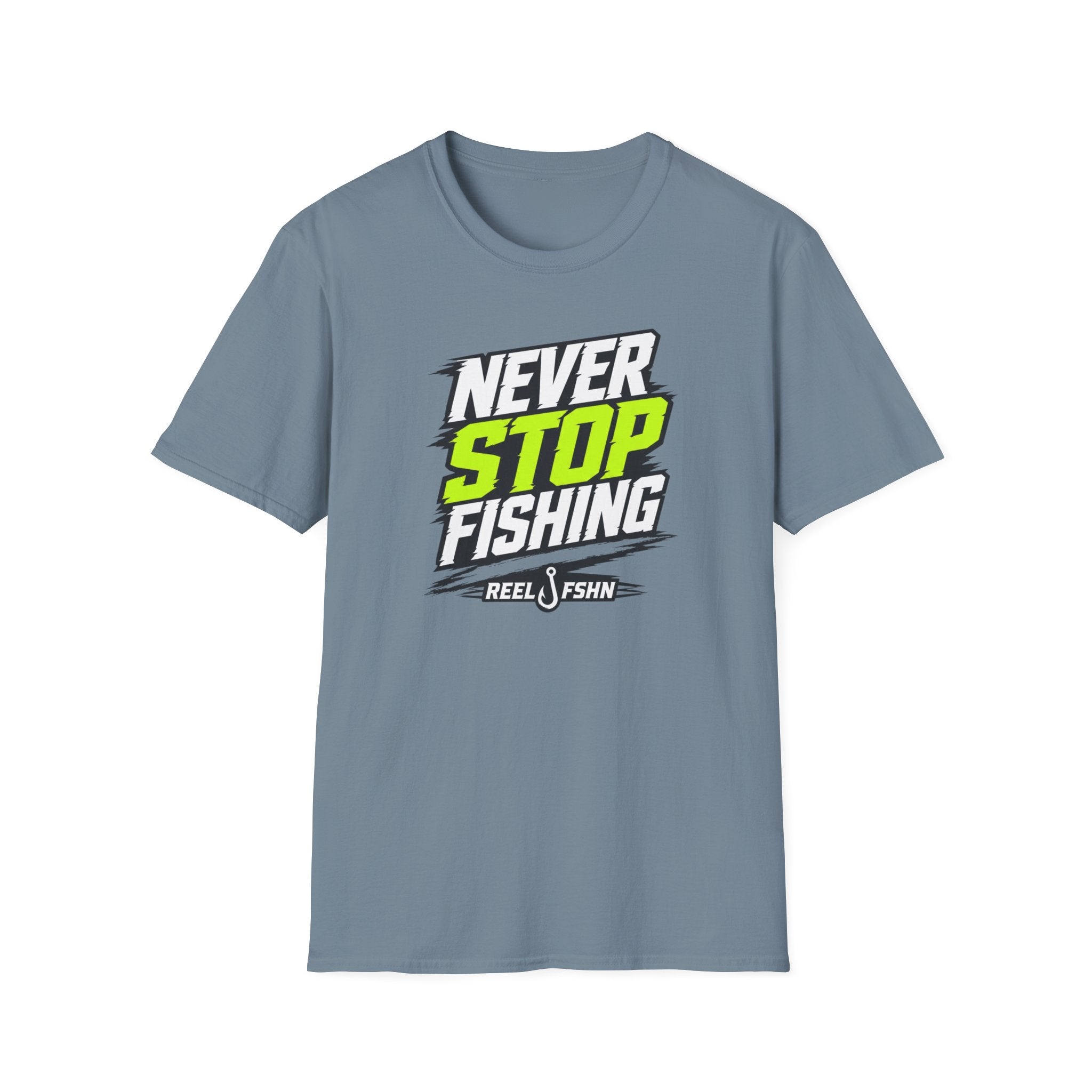 Never Stop Fishing T-Shirt
