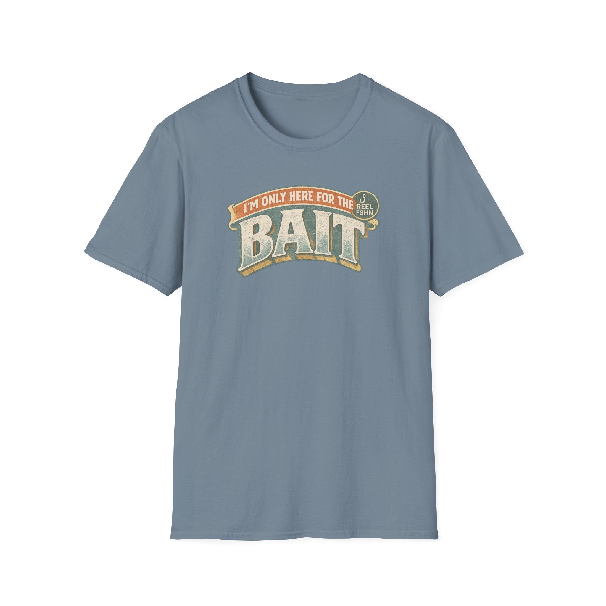 I'm Only Here For The BAIT T-Shirt