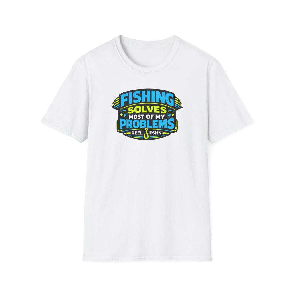 Fishing Solves Most Of My Problems T-Shirt