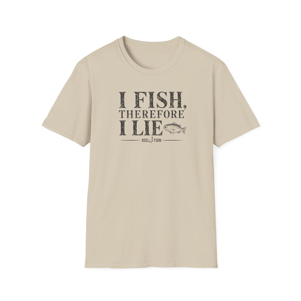 I Fish Therefore I Lie T-Shirt