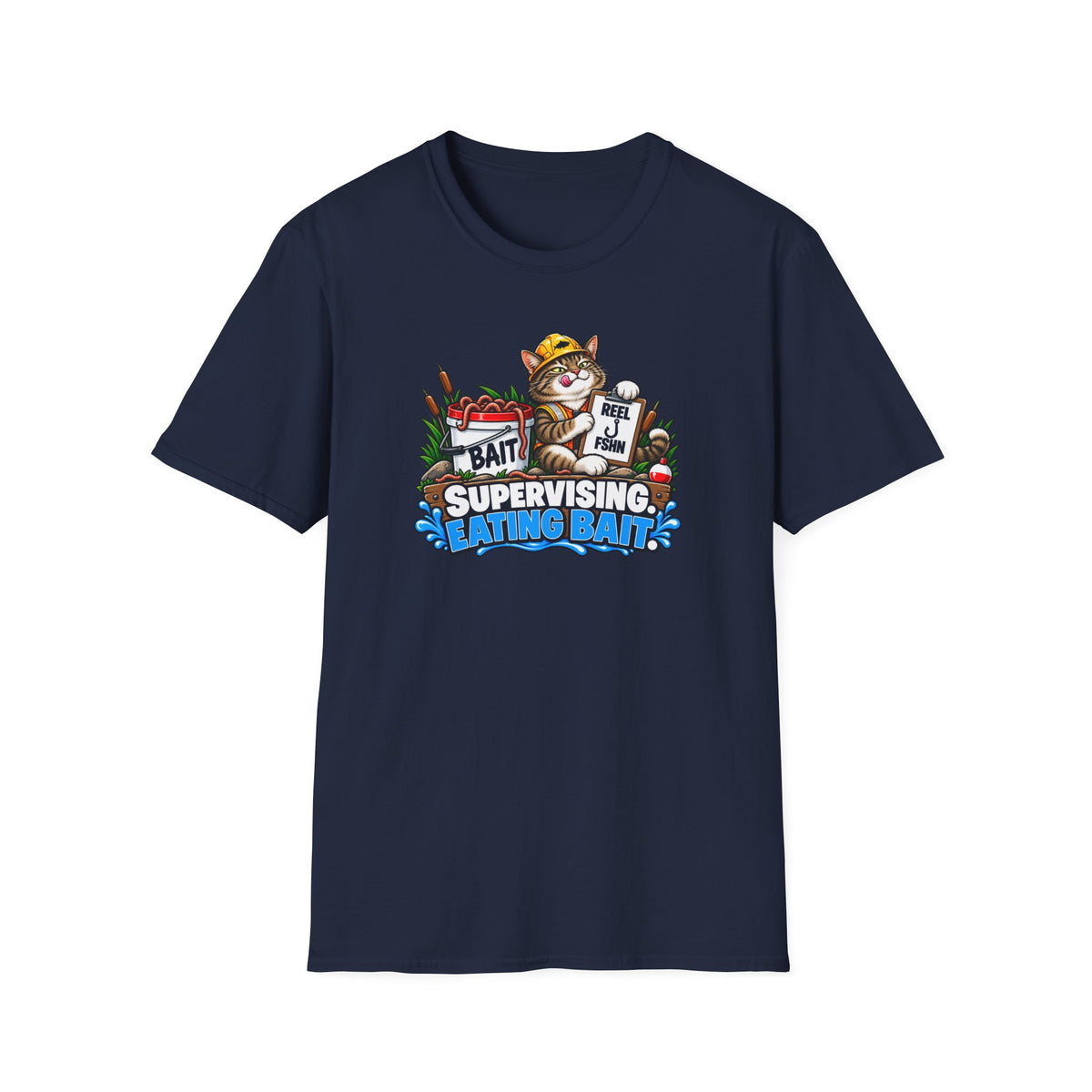 Supervising.  Eating Bait T-Shirt