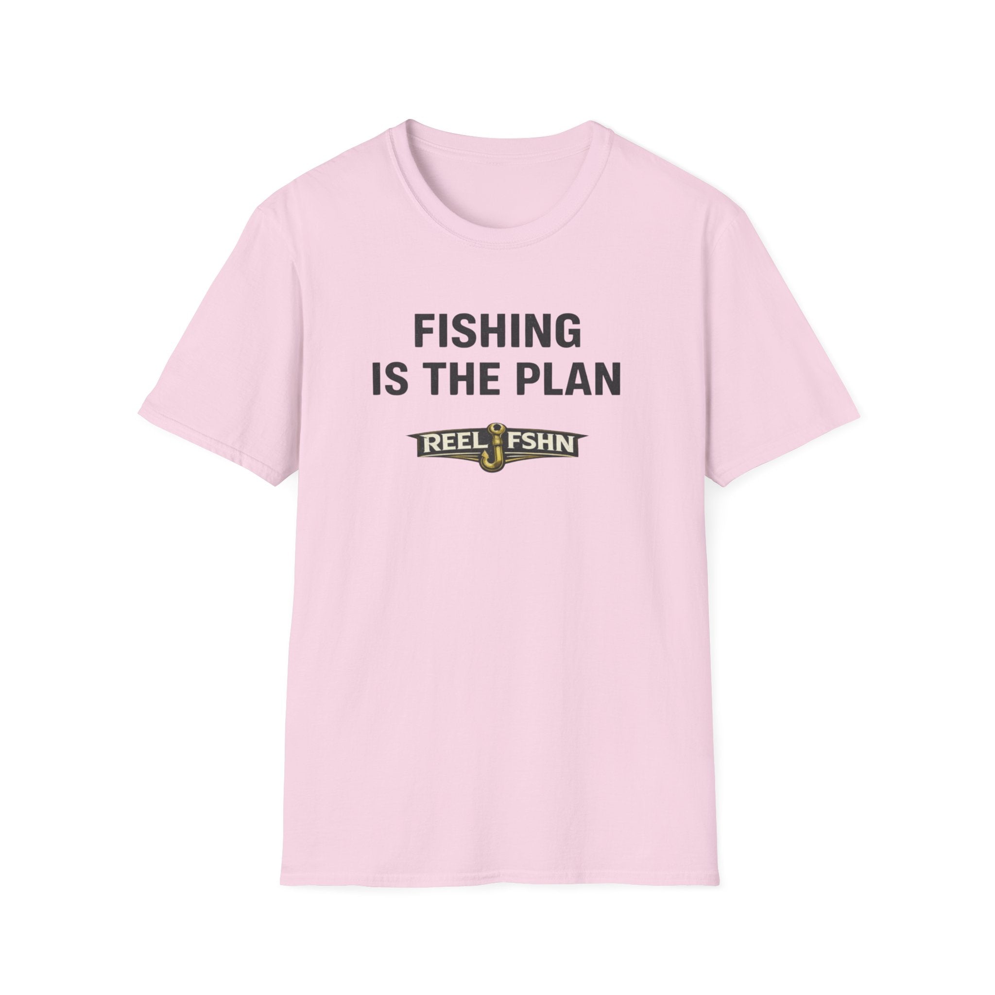 Pink Comfort Colors t-shirt with "FISHING IS THE PLAN" and "REEL FSHN" with a fishing hook graphic.