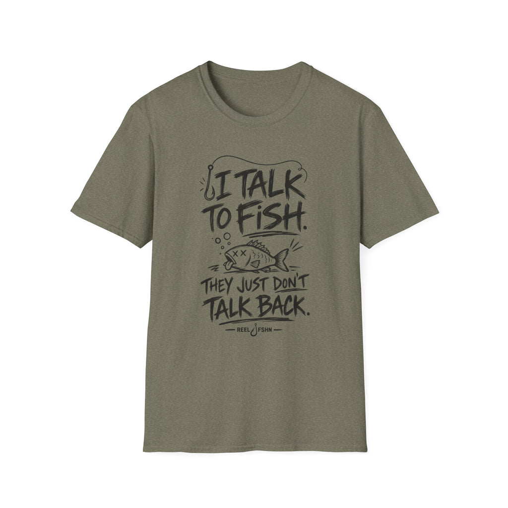 I Talk To Fish T-Shirt