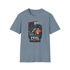 Red White & Reel That's How I Feel Happy 4th of July T-Shirt