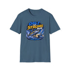 Only The Strong Run T-Shirt