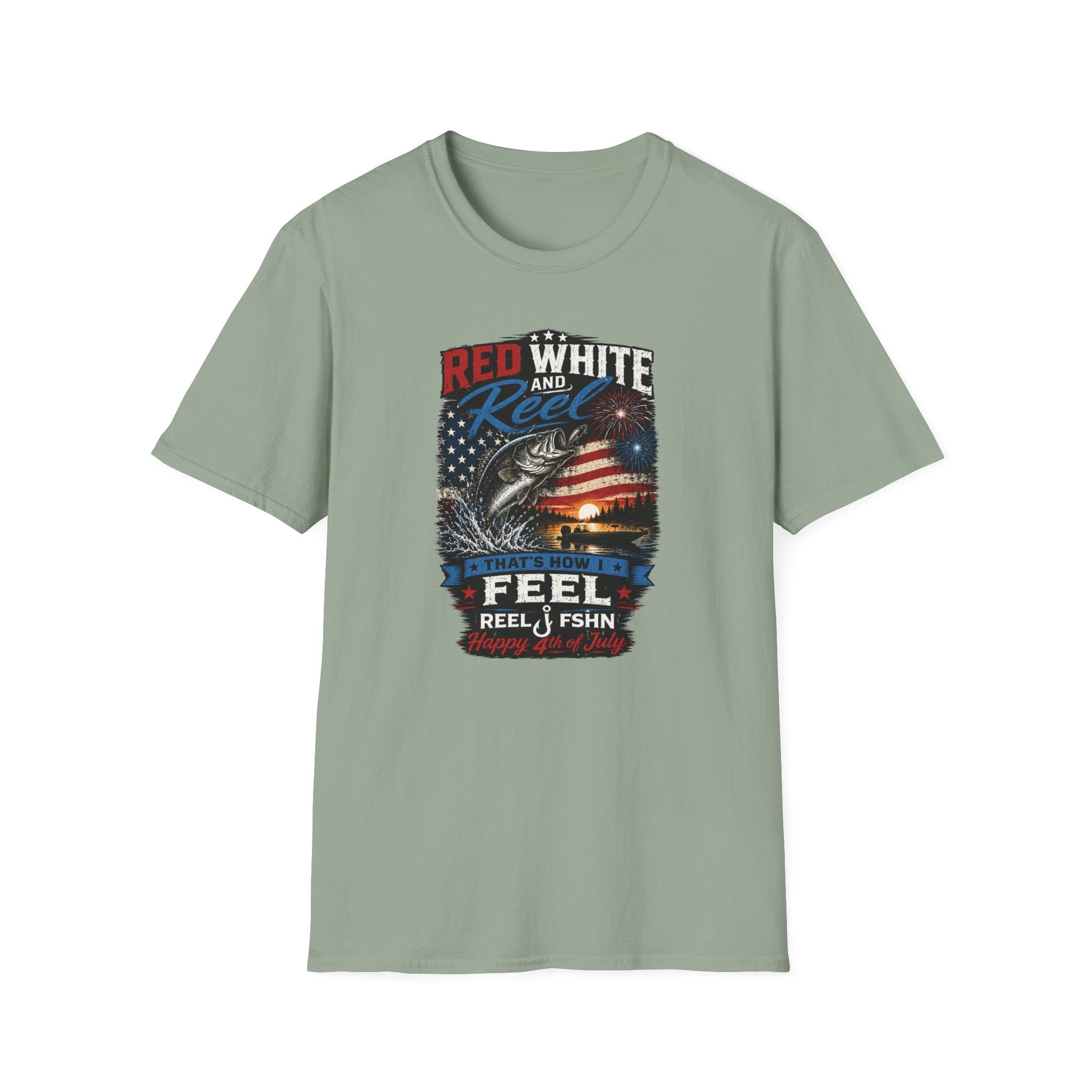 Red White & Reel That's How I Feel Happy 4th of July T-Shirt