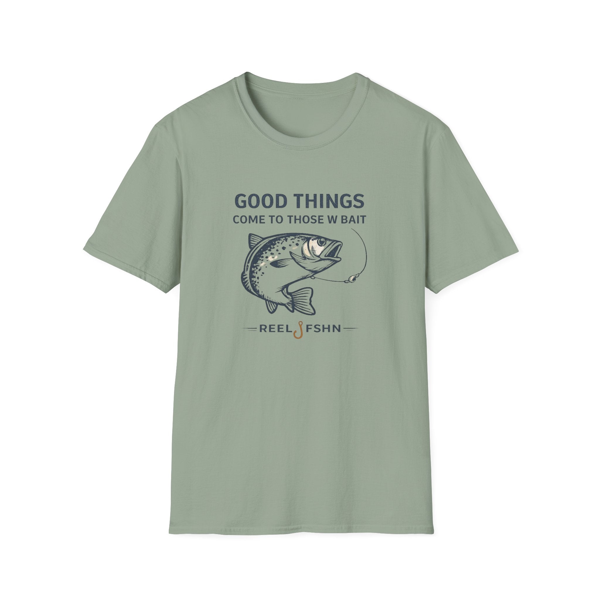 Sage green Comfort Colors t-shirt with "Good Things Come To Those W Bait" text and a fish graphic.