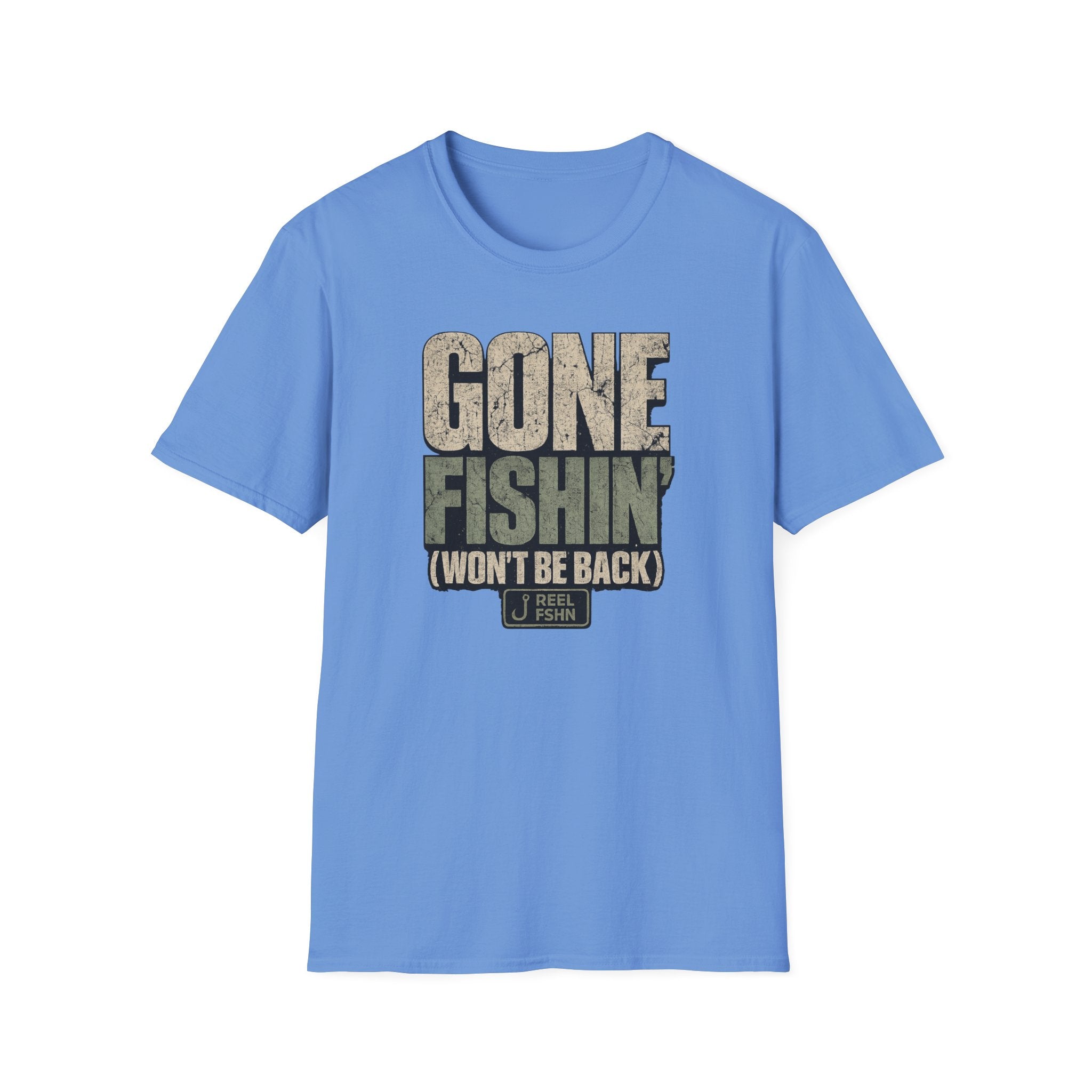 Gone Fishin Won't Be Back T-Shirt