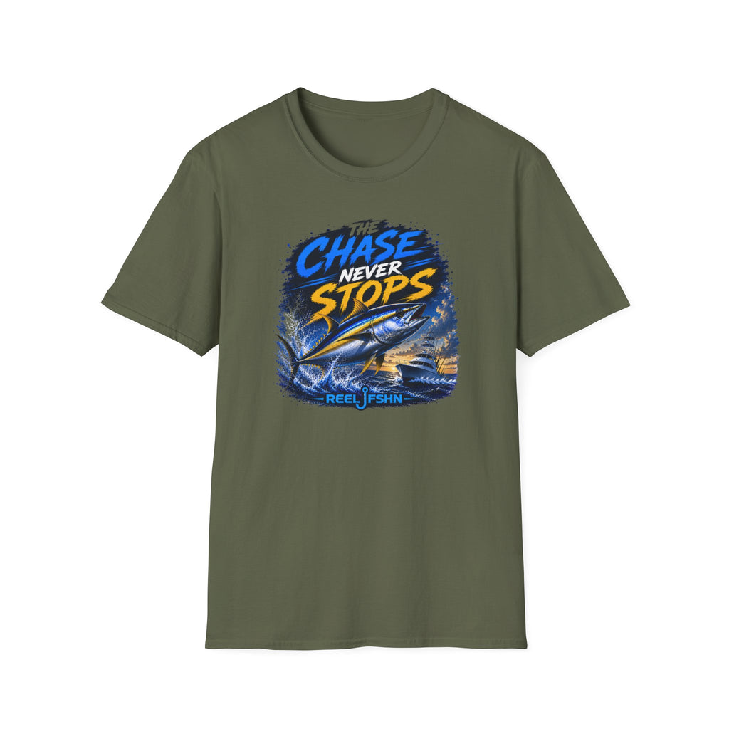 The Chase Never Stops T-Shirt