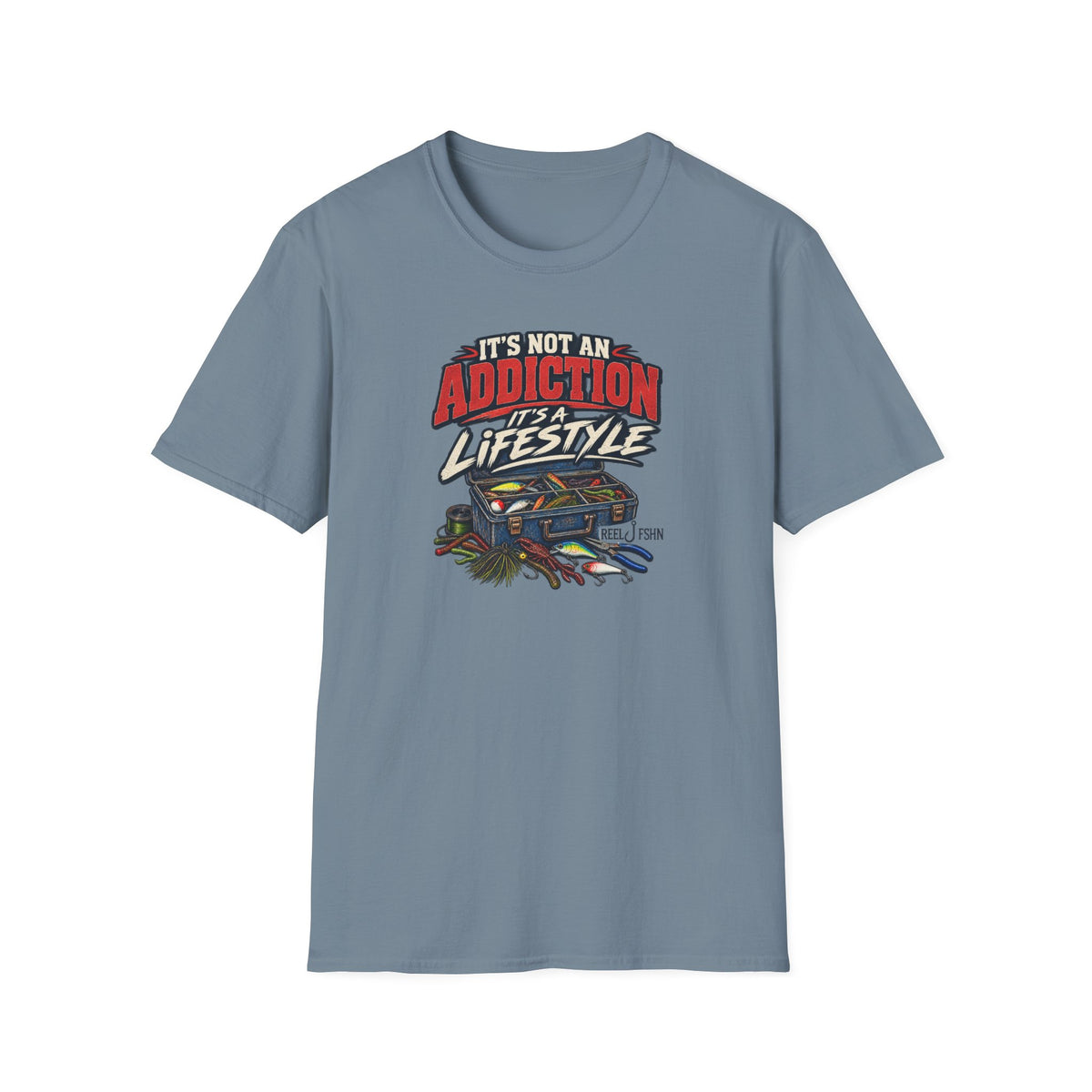 It's Not An Addiction, It's A Lifestyle T-Shirt