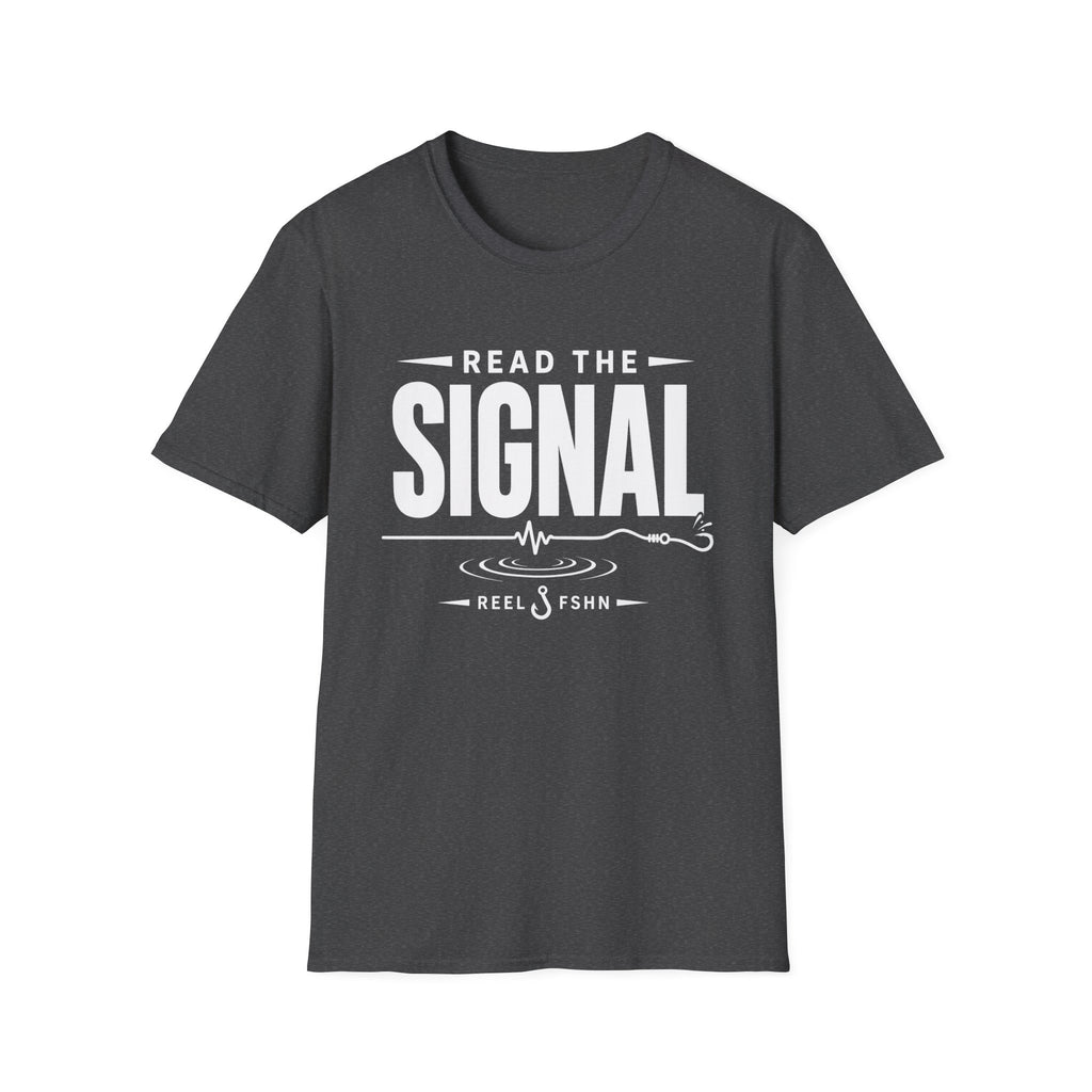 Read The Signal  T-Shirt