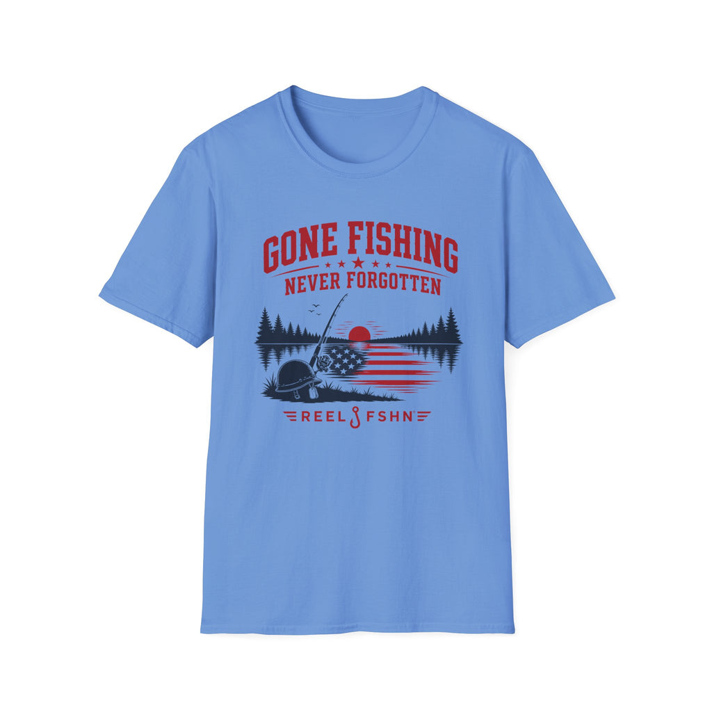 Gone Fishing Never Forgotten T-Shirt