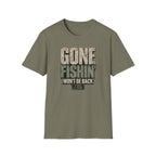 Gone Fishin Won't Be Back T-Shirt