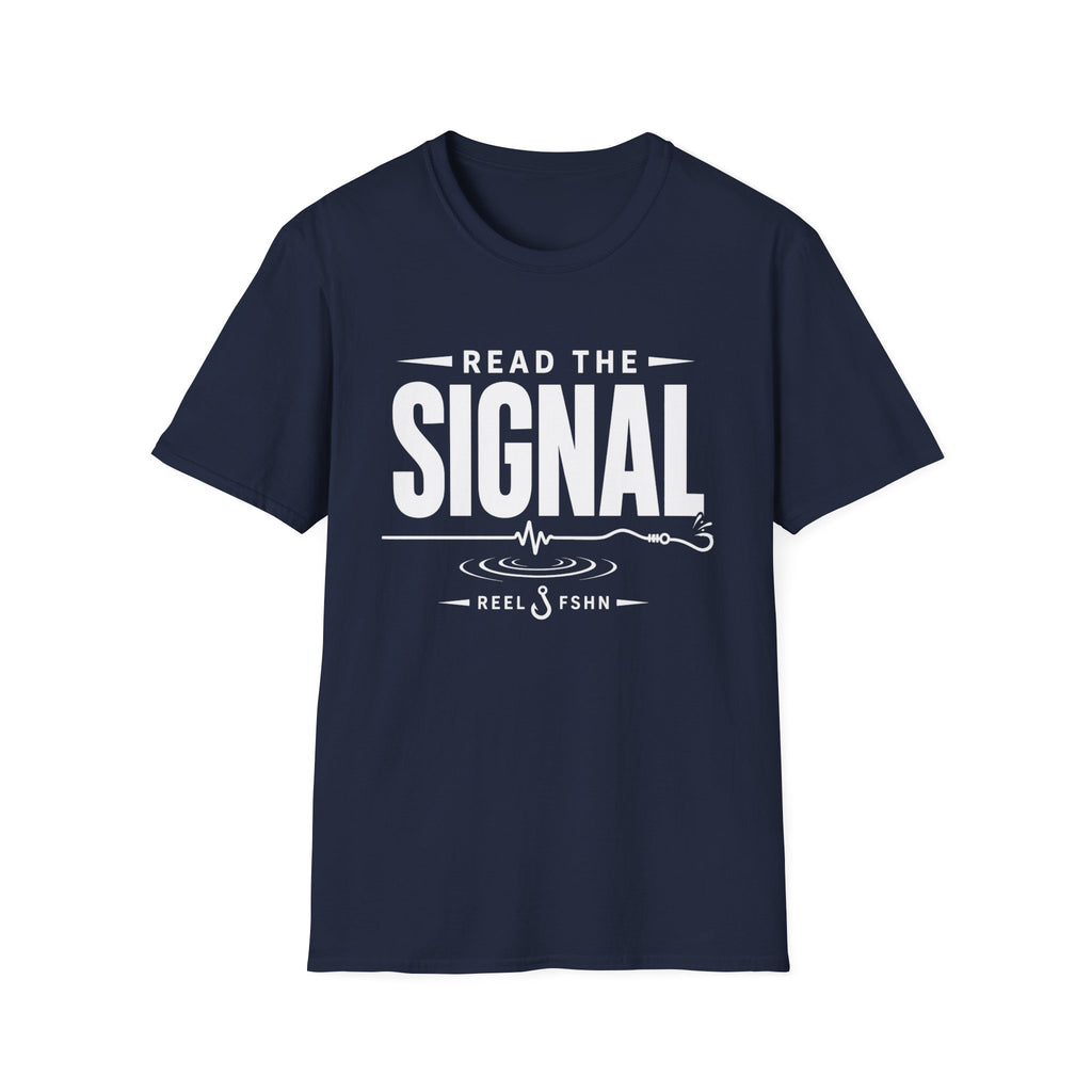 Read The Signal  T-Shirt