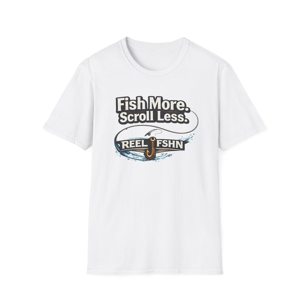 White Comfort Colors cotton t-shirt with "Fish More. Scroll Less. REEL FSHN" graphic featuring a fishing hook.
