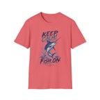 Keep Calm! Fish On. T-Shirt