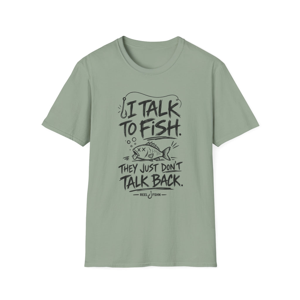 I Talk To Fish T-Shirt