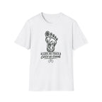 Leave No Trace. Catch No Shame T-Shirt