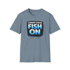 Current Status: Fish On! T-Shirt