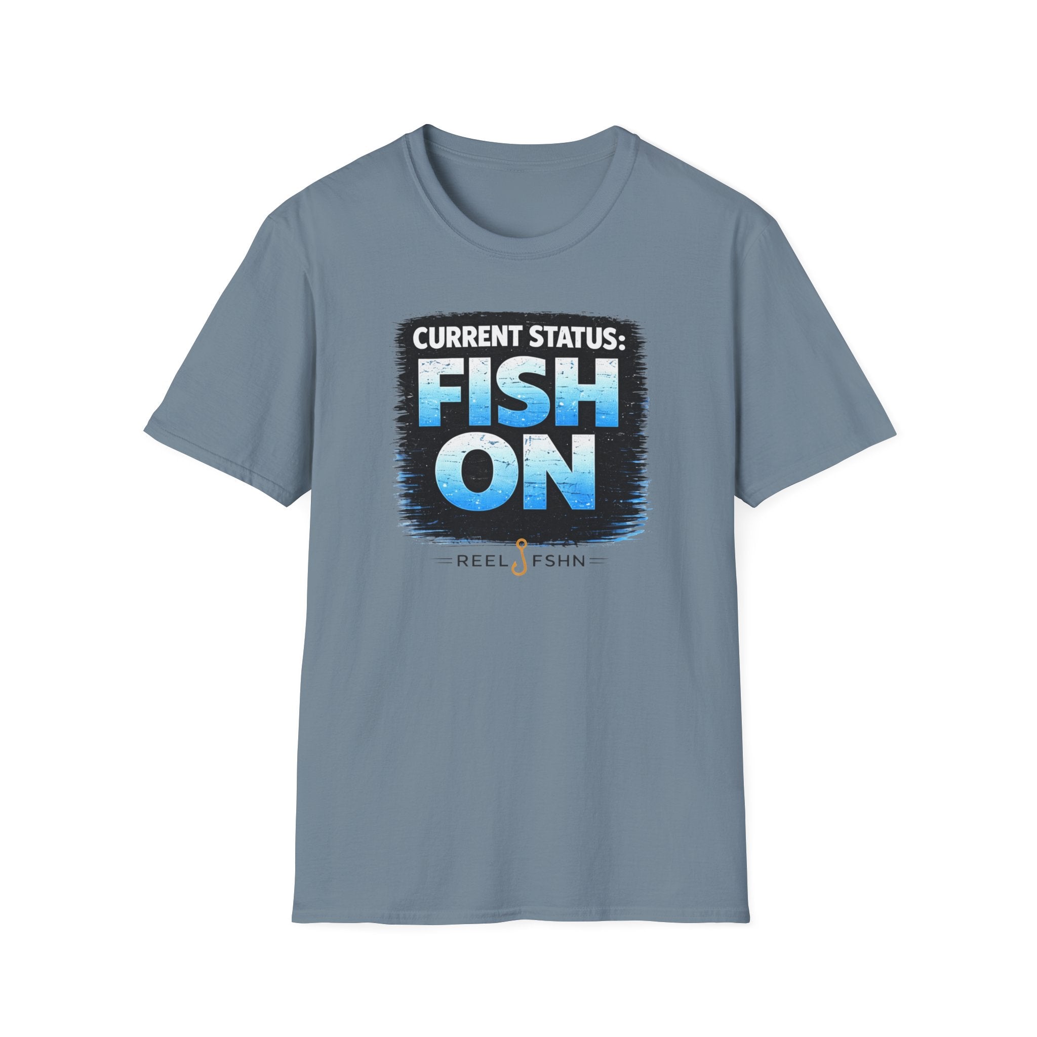 Current Status: Fish On! T-Shirt