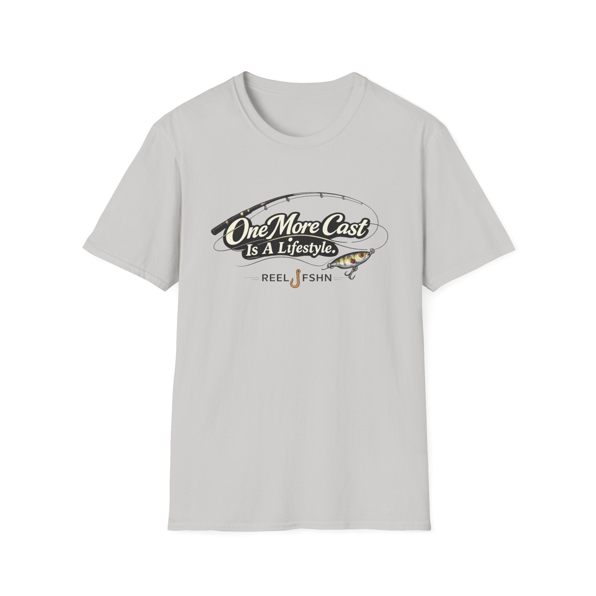 One More Cast Is A Lifestyle T-Shirt