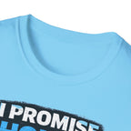I Promise Honey This Is My Last Cast T-Shirt
