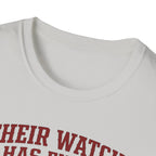 Their Watch Has Ended Our Freedom Continues T-Shirt
