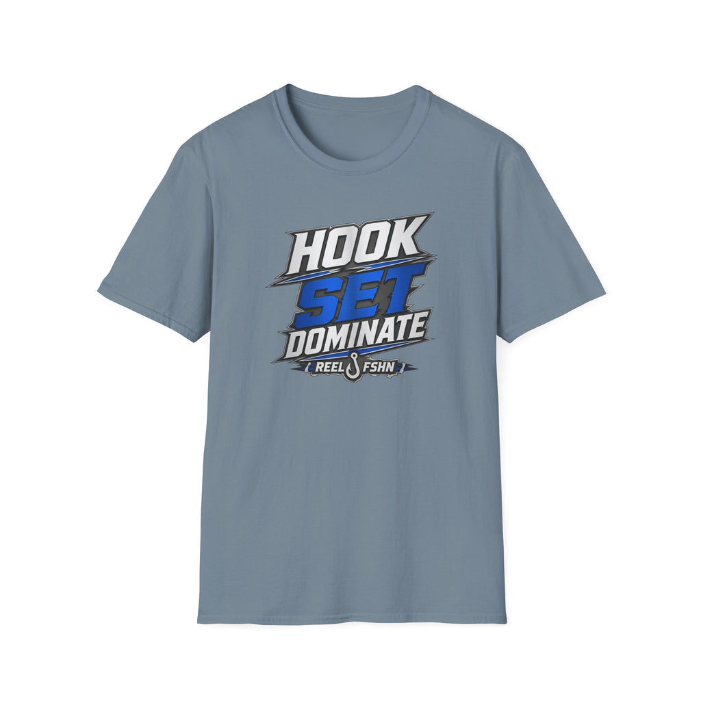 Hook Set Dominate  T-Shirt