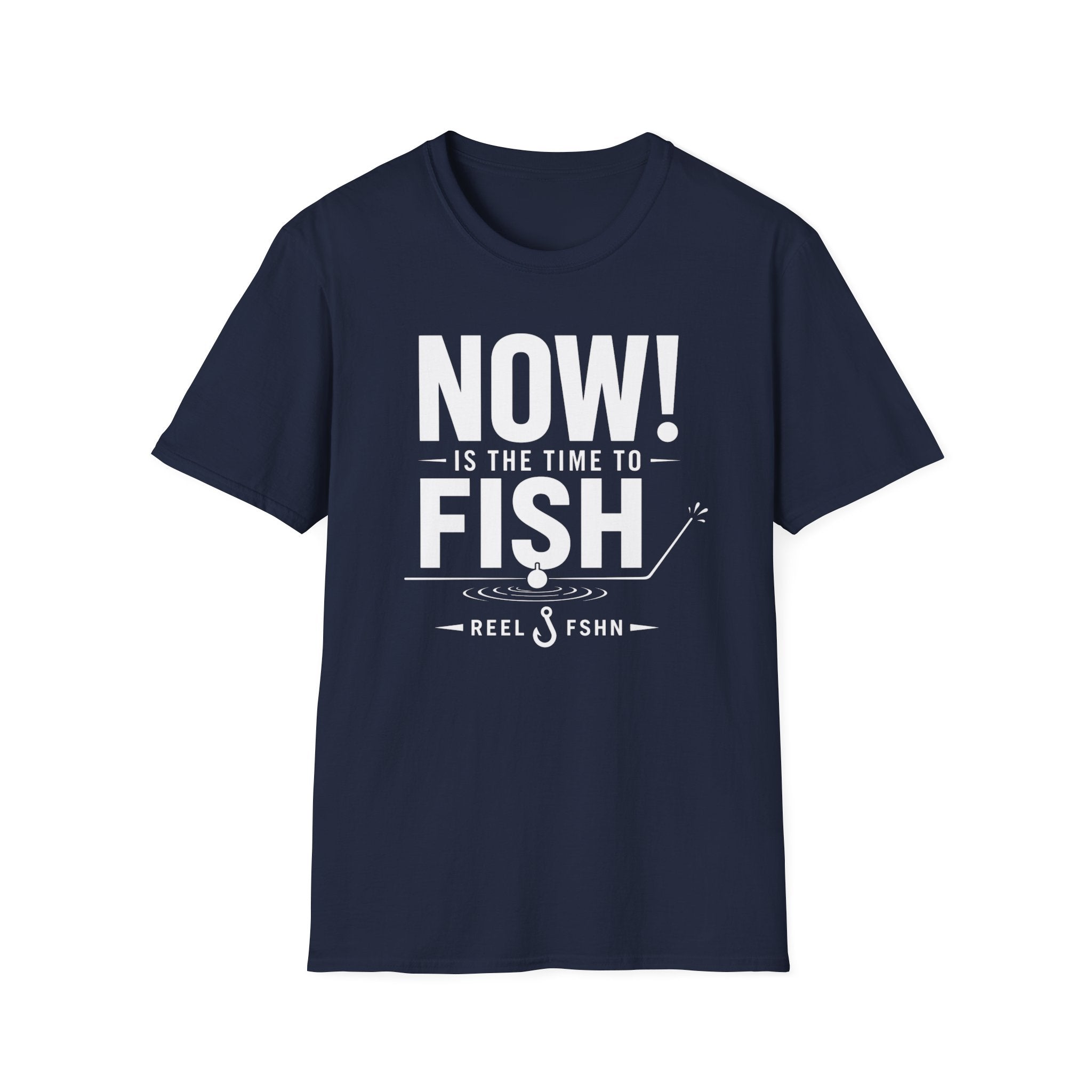 Now Is The Time To Fish  T-Shirt