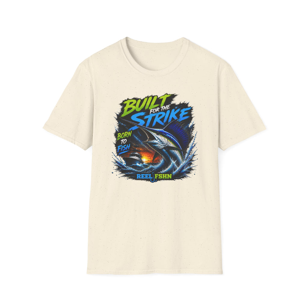 Built For The Strike Born To Fish T-Shirt