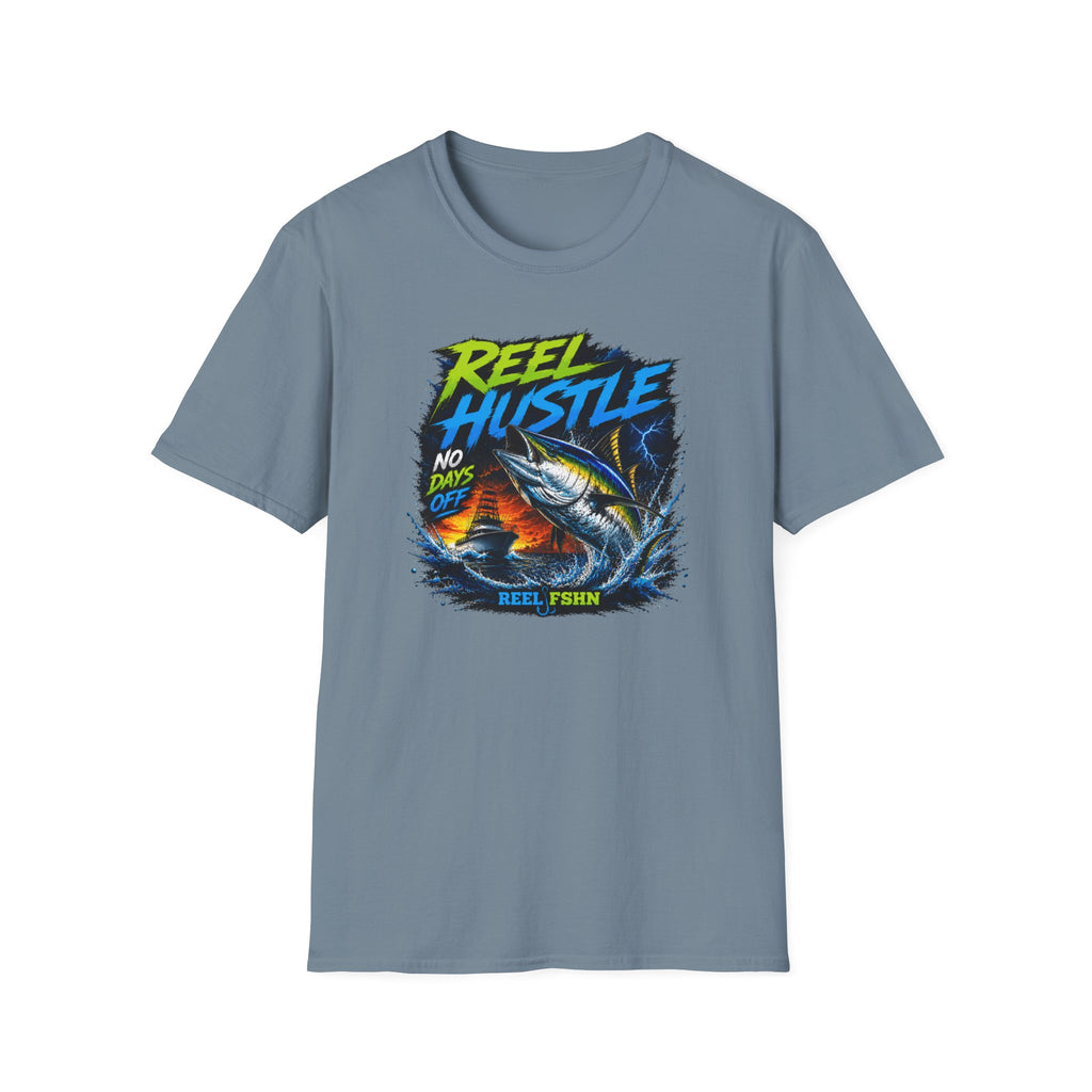 REEL Hustle No Days Off T-Shirt