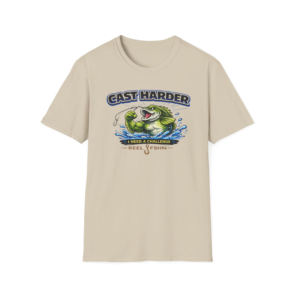 Cast Harder I Need A Challenge T-Shirt