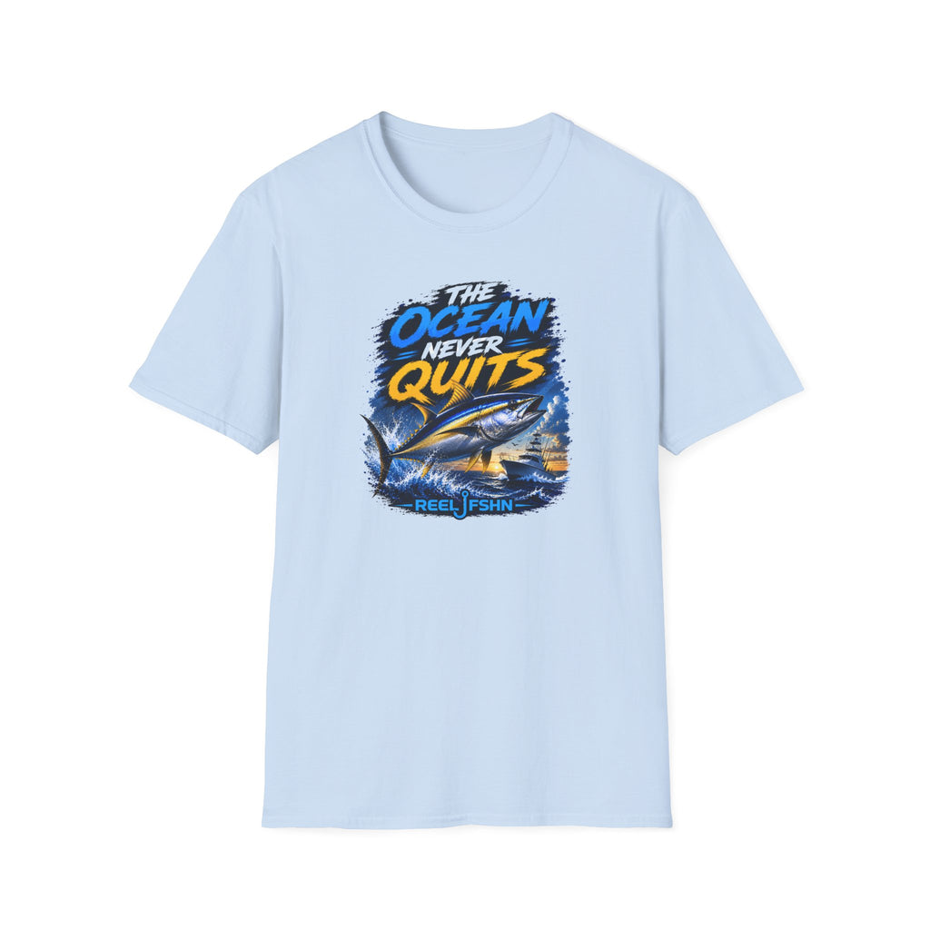 The Ocean Never Quits T-Shirt