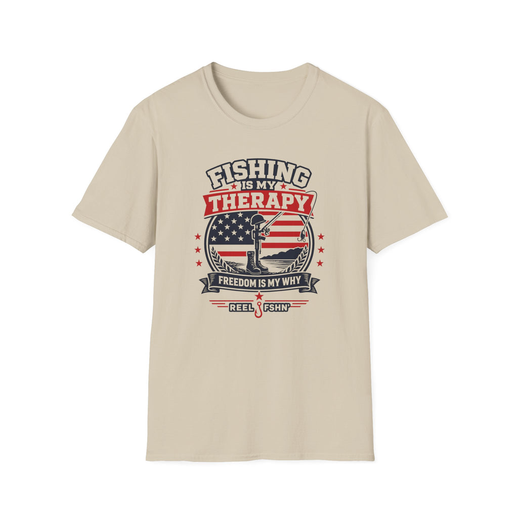 Fishing Is My Therapy Freedom Is My Why T-Shirt