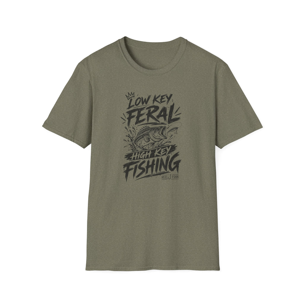 Low Key Feral, High Key Fishing T-Shirt