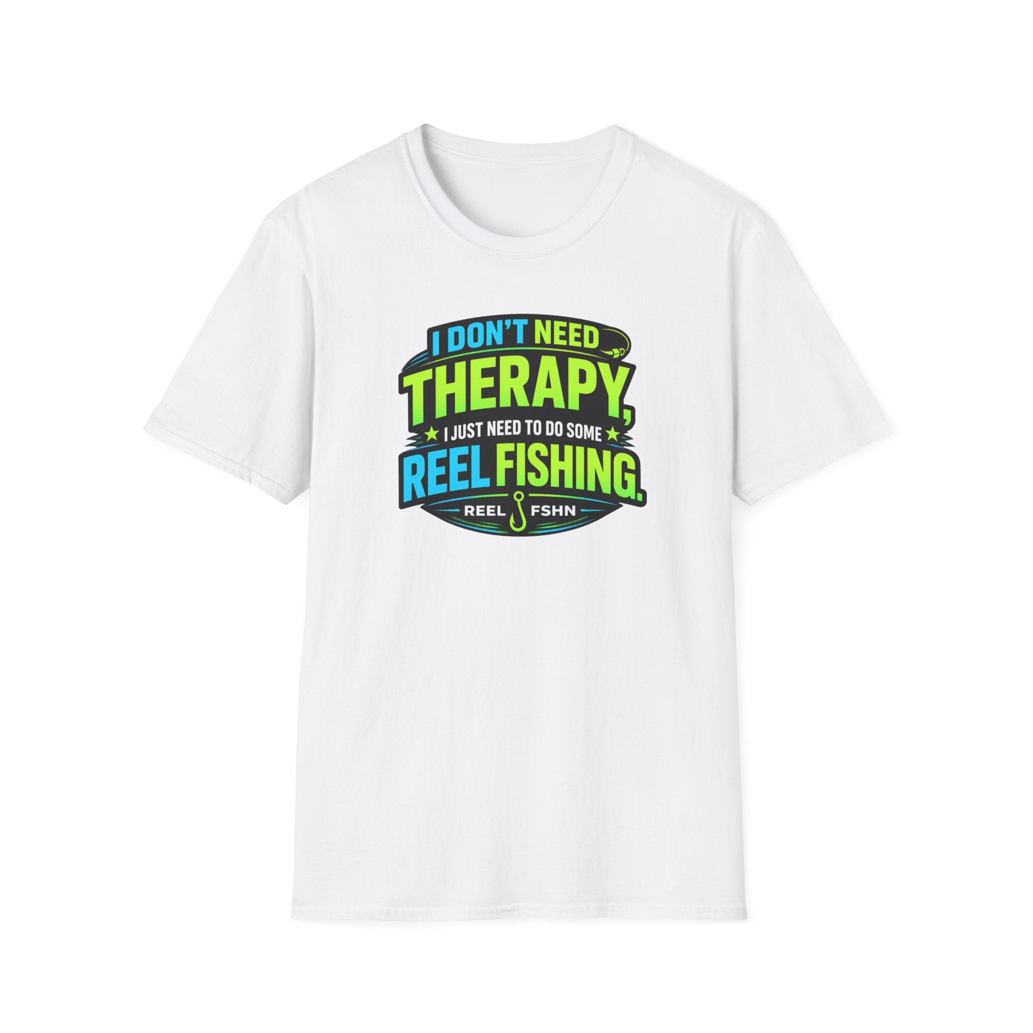 I Don't Need Therapy T-Shirt